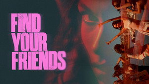 Find Your Friends кадр 4 в качестве на Эмбликс Find Your Friends кадр 4 онлайн-кинотеатр Эмбликс